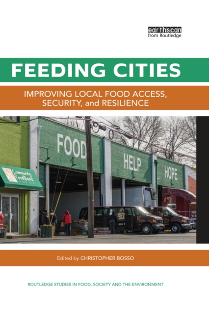 Feeding Cities : Improving local food access, security, and resilience, EPUB eBook