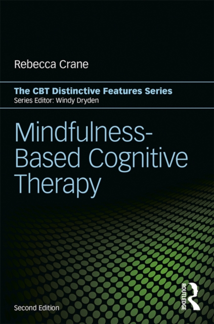 Mindfulness-Based Cognitive Therapy : Distinctive Features, EPUB eBook