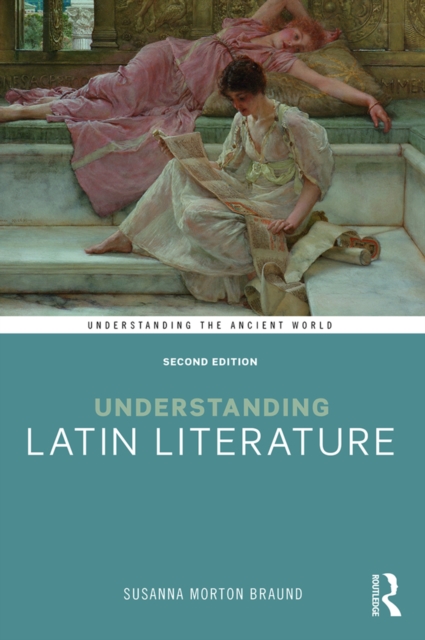 Understanding Latin Literature, PDF eBook