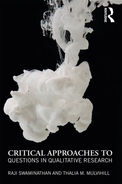 Critical Approaches to Questions in Qualitative Research, EPUB eBook