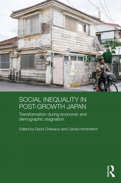 Social Inequality in Post-Growth Japan : Transformation during Economic and Demographic Stagnation, EPUB eBook