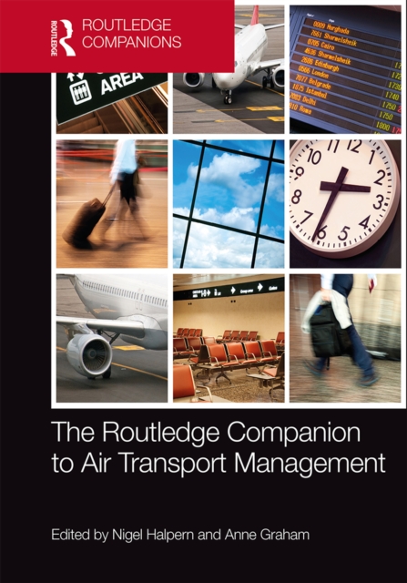 The Routledge Companion to Air Transport Management, EPUB eBook