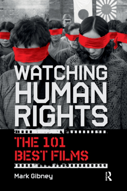 Watching Human Rights : The 101 Best Films, EPUB eBook