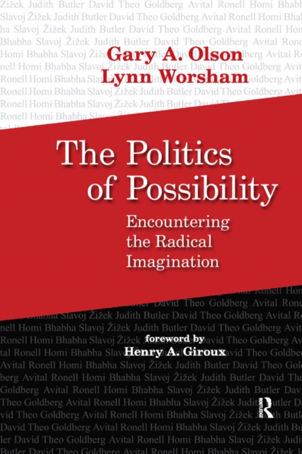 Politics of Possibility : Encountering the Radical Imagination, PDF eBook