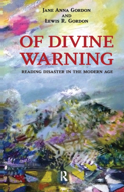Of Divine Warning : Disaster in a Modern Age, PDF eBook
