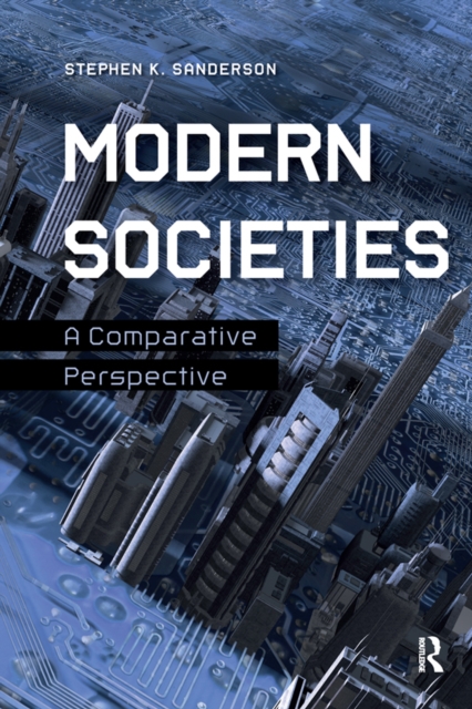 Modern Societies : A Comparative Perspective, EPUB eBook