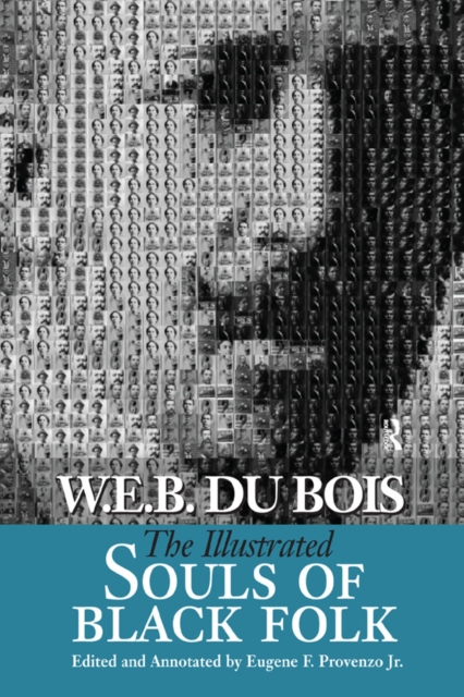 Illustrated Souls of Black Folk, PDF eBook