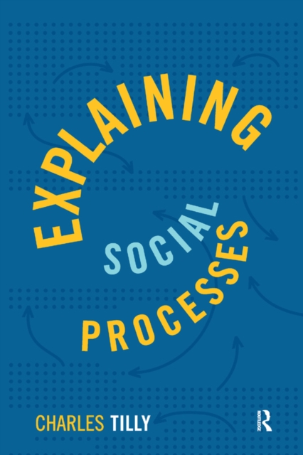 Explaining Social Processes, EPUB eBook