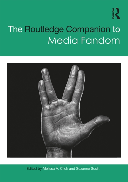 The Routledge Companion to Media Fandom, EPUB eBook