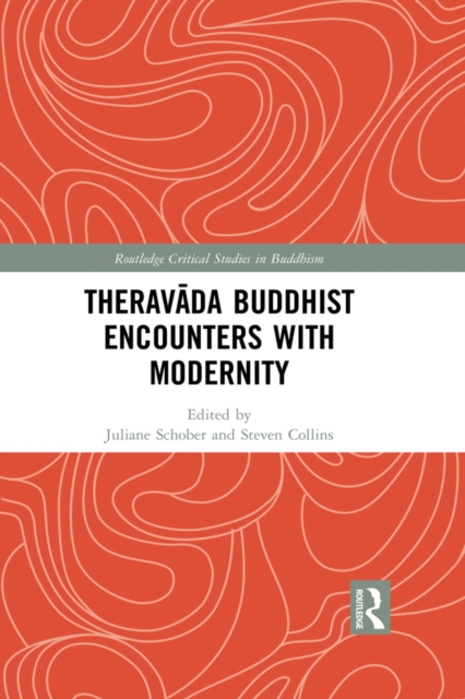 Theravada Buddhist Encounters with Modernity, EPUB eBook