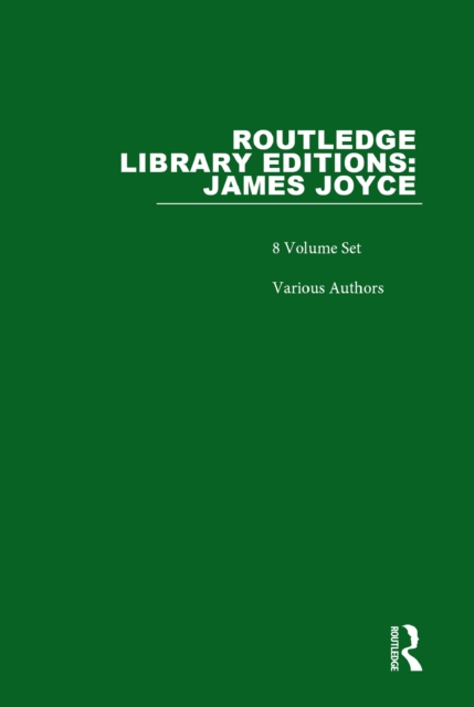 Routledge Library Editions: James Joyce, PDF eBook