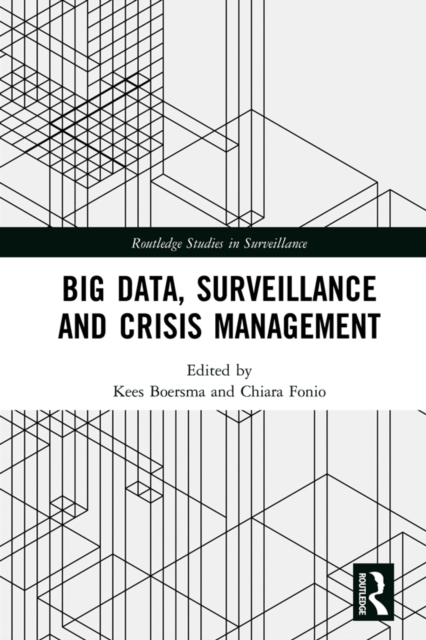 Big Data, Surveillance and Crisis Management, PDF eBook