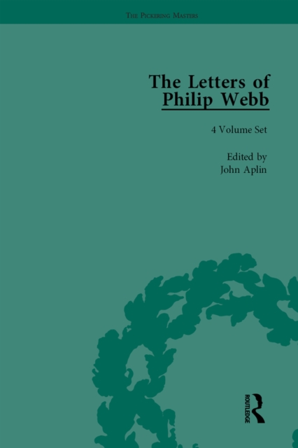 The Letters of Philip Webb, PDF eBook