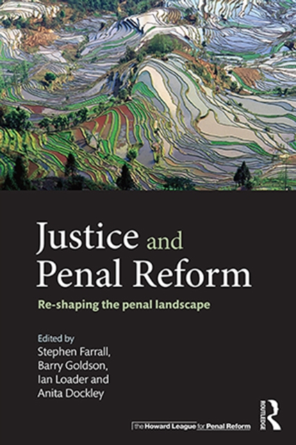 Justice and Penal Reform : Re-shaping the Penal Landscape, EPUB eBook