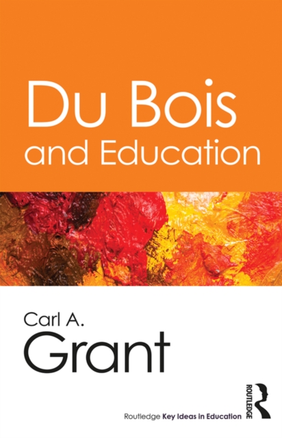 Du Bois and Education, EPUB eBook