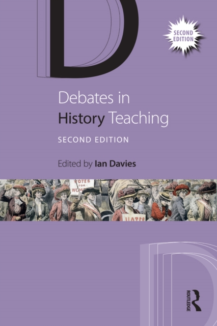 Debates in History Teaching, EPUB eBook
