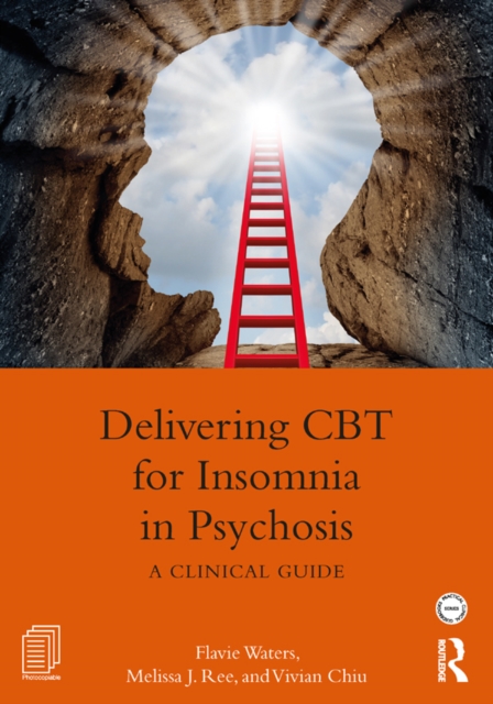 Delivering CBT for Insomnia in Psychosis : A Clinical Guide, EPUB eBook