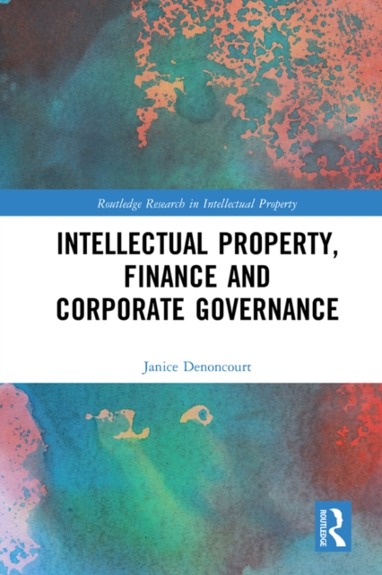 Intellectual Property, Finance and Corporate Governance, EPUB eBook