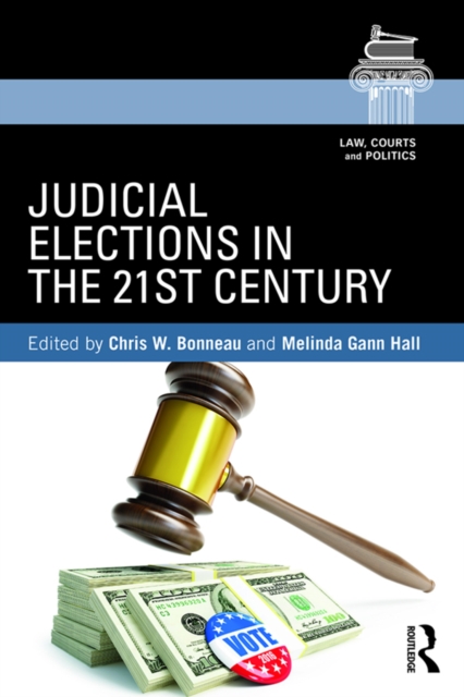 Judicial Elections in the 21st Century, EPUB eBook