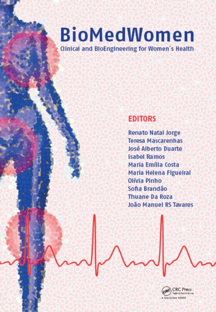 BioMedWomen : Proceedings of the International Conference on Clinical and BioEngineering for Women's Health (Porto, Portugal, 20-23 June, 2015), PDF eBook