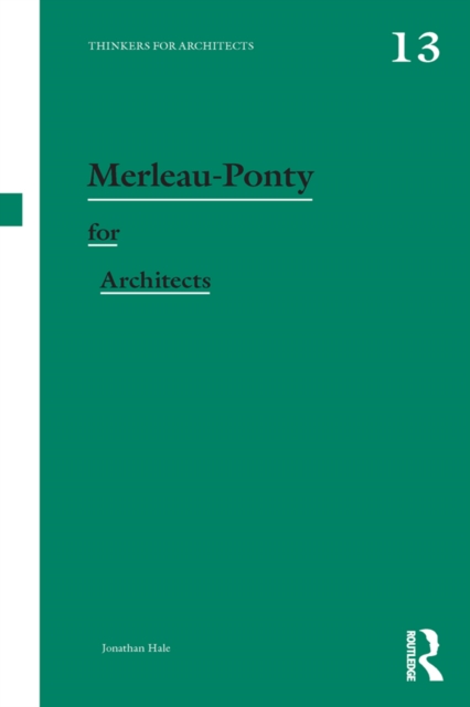 Merleau-Ponty for Architects, PDF eBook
