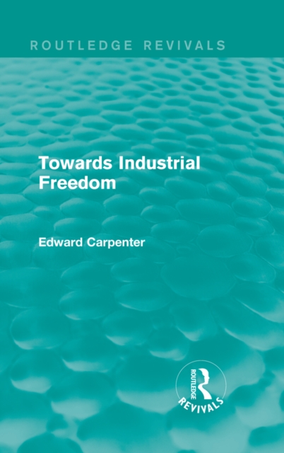 Towards Industrial Freedom, PDF eBook