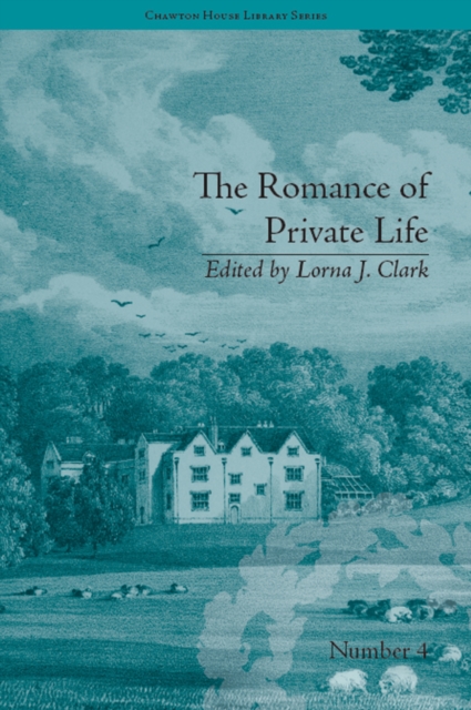 The Romance of Private Life : by Sarah Harriet Burney, PDF eBook