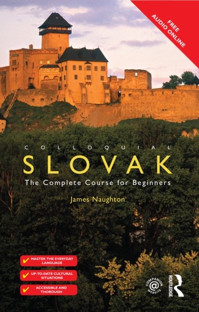 Colloquial Slovak : The Complete Course for Beginners, EPUB eBook