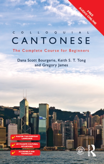 Colloquial Cantonese : The Complete Course for Beginners, EPUB eBook