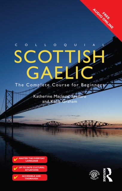 Colloquial Scottish Gaelic : The Complete Course for Beginners, EPUB eBook