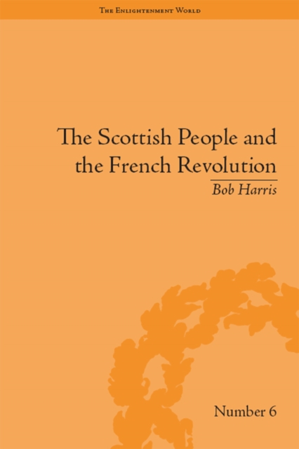 The Scottish People and the French Revolution, EPUB eBook