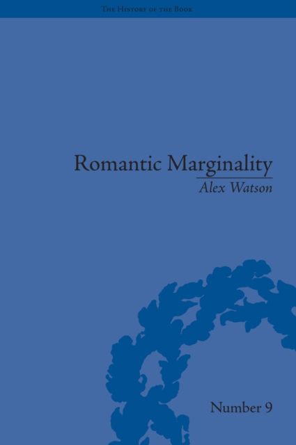 Romantic Marginality : Nation and Empire on the Borders of the Page, EPUB eBook