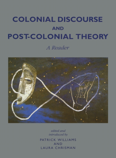 Colonial Discourse and Post-Colonial Theory : A Reader, PDF eBook
