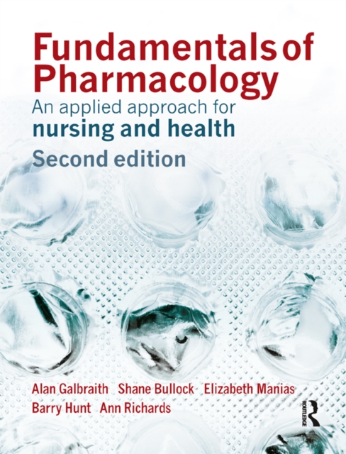 Fundamentals of Pharmacology : An Applied Approach for Nursing and Health, PDF eBook