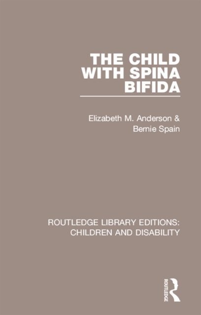 The Child with Spina Bifida, EPUB eBook