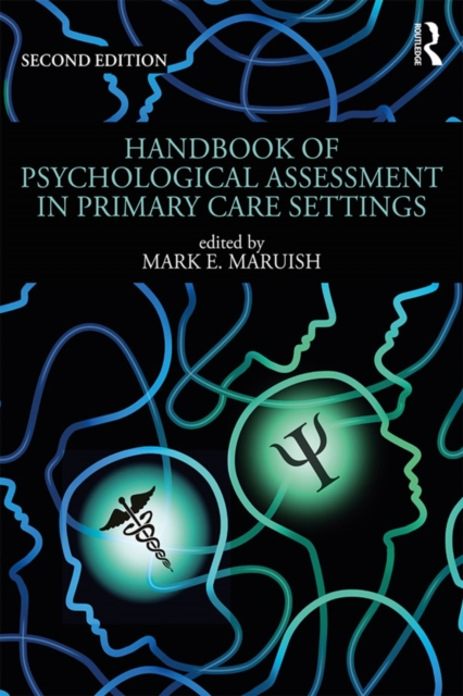 Handbook of Psychological Assessment in Primary Care Settings, Second Edition, PDF eBook