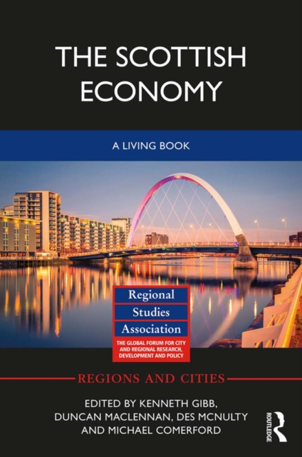 The Scottish Economy : A Living Book, PDF eBook