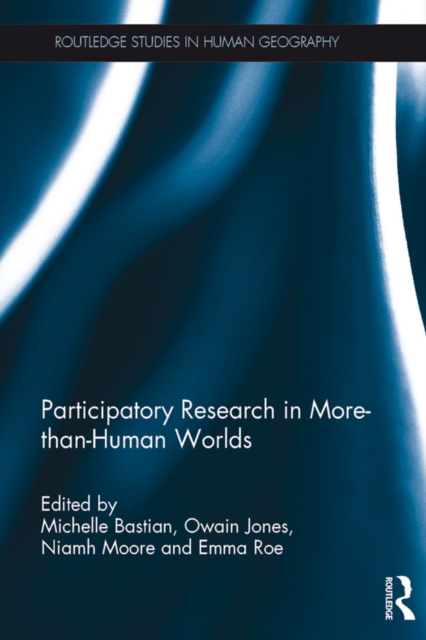 Participatory Research in More-than-Human Worlds, PDF eBook