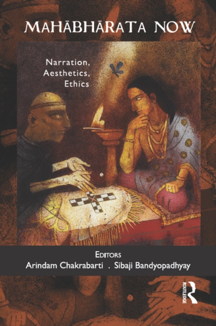 Mahabharata Now : Narration, Aesthetics, Ethics, EPUB eBook