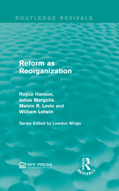 Reform as Reorganization, PDF eBook