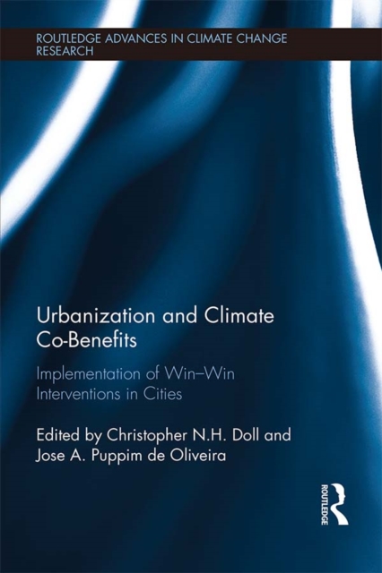 Urbanization and Climate Co-Benefits : Implementation of win-win interventions in cities, EPUB eBook