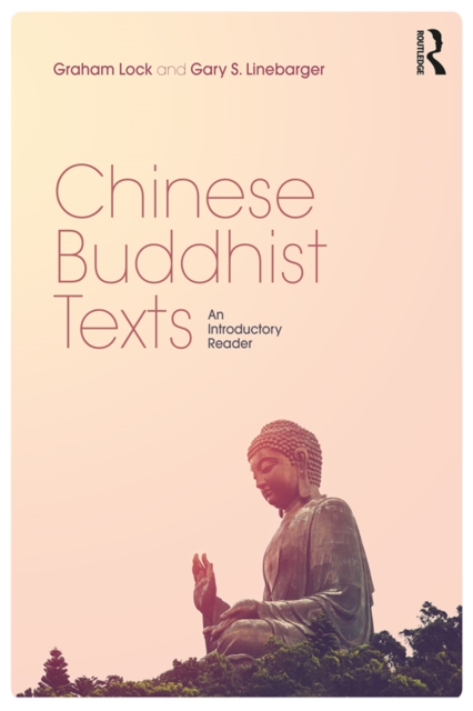 Chinese Buddhist Texts : An Introductory Reader, EPUB eBook