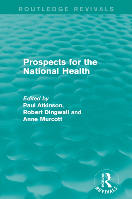 Prospects for the National Health, EPUB eBook