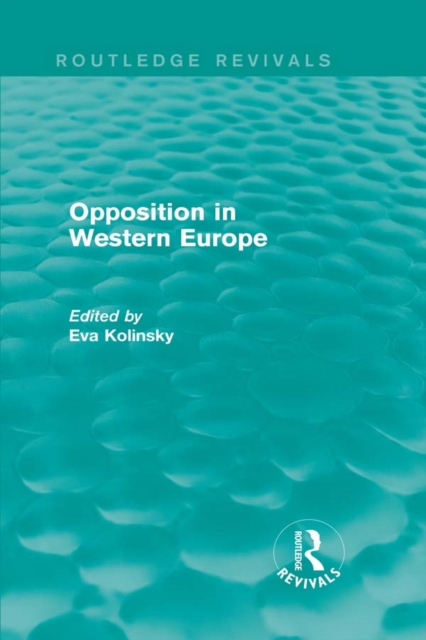 Opposition in Western Europe, PDF eBook