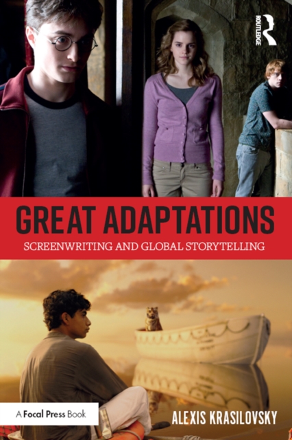 Great Adaptations: Screenwriting and Global Storytelling, EPUB eBook