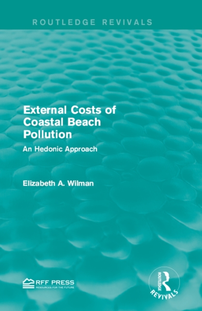 External Costs of Coastal Beach Pollution : An Hedonic Approach, PDF eBook