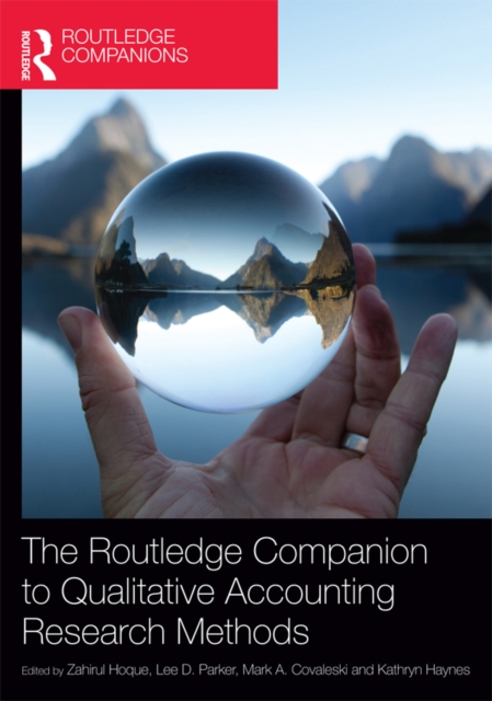 The Routledge Companion to Qualitative Accounting Research Methods, PDF eBook