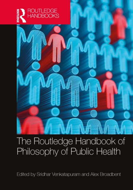 The Routledge Handbook of Philosophy of Public Health, EPUB eBook