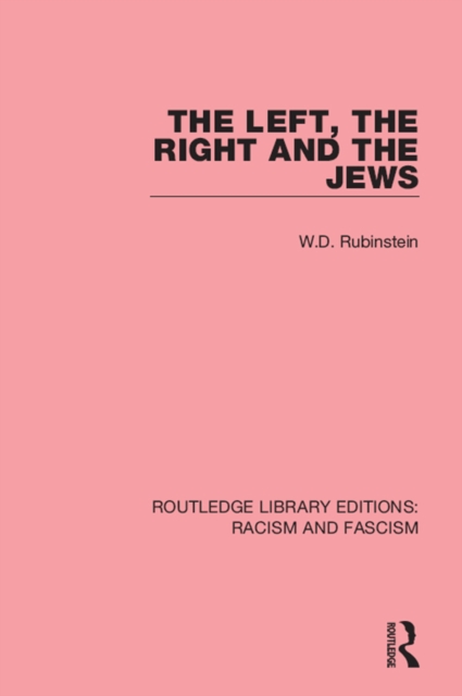 The Left, the Right and the Jews, EPUB eBook