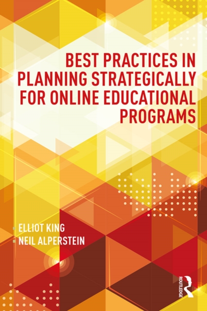 Best Practices in Planning Strategically for Online Educational Programs, EPUB eBook